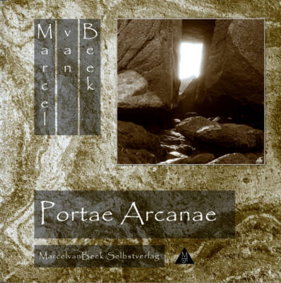 Portae Arcanae by Marcel van Beek